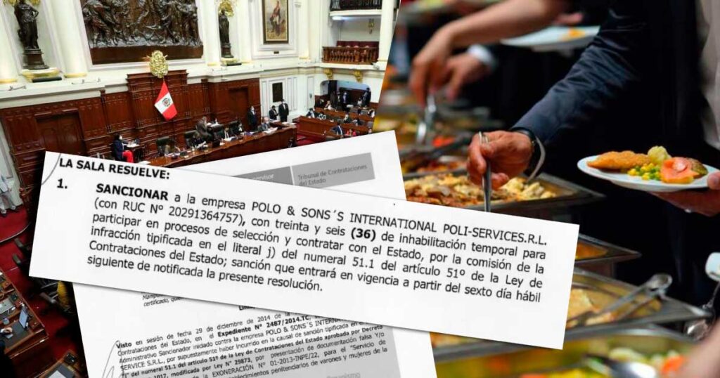 Congreso: Empresa que provee buffets de S/80 estuvo inhabilitada por certificado falso de manipulación de alimentos