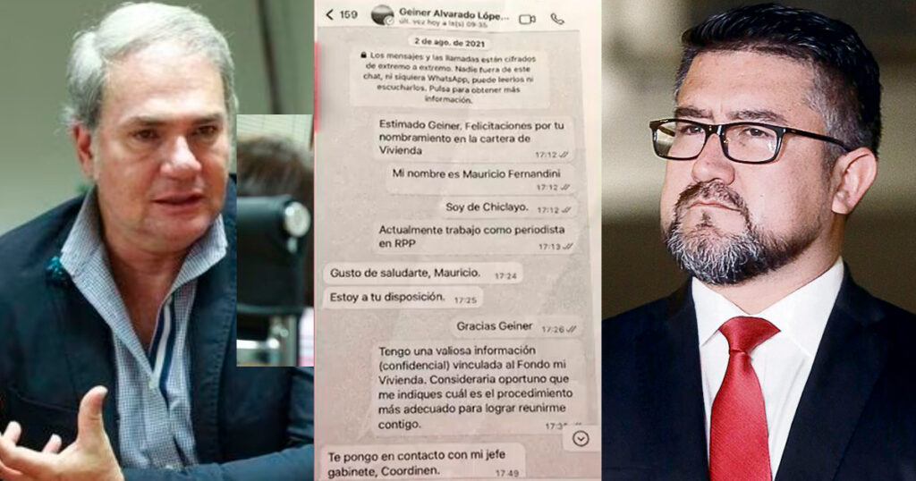 Chat de Mauricio Fernandini a Geiner Alvarado: “Tengo información confidencial del Fondo Mivivienda”