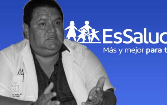 Nuevo presidente de EsSalud presenta denuncias de homicidio culposo, concusión y lesiones