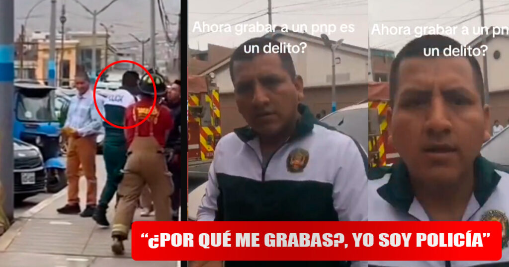 “¿Por qué me grabas?, yo soy un policía”