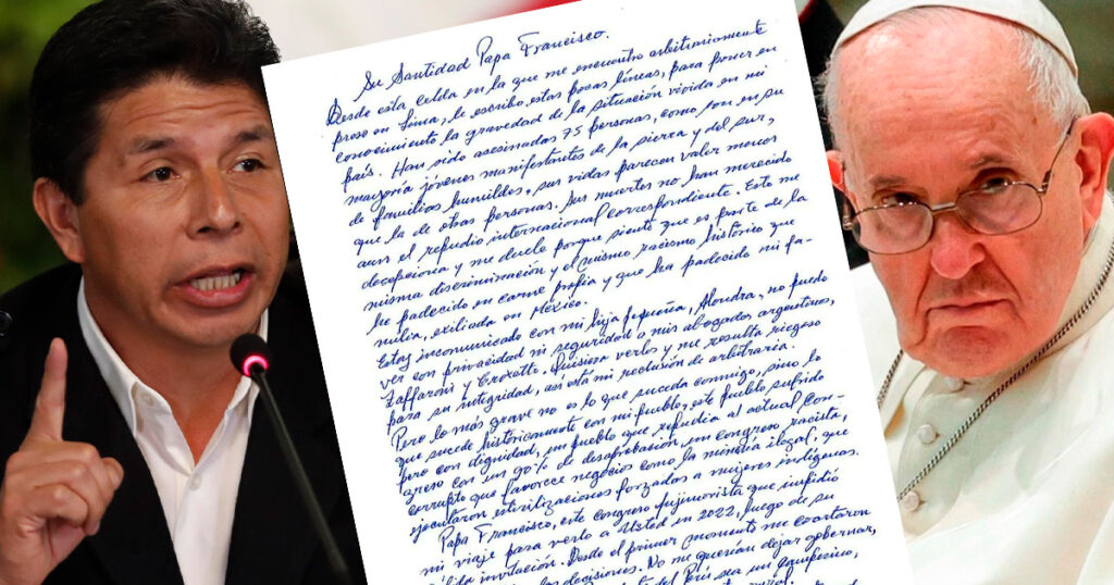 Castillo envió carta al Papa días antes de la visita de Dina Boluarte donde se victimiza