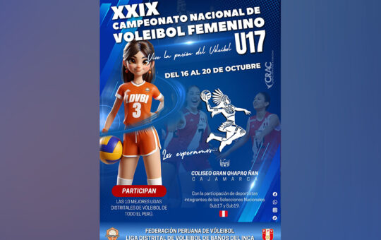 ESTE MIÉRCOLES 16 DE OCTUBRE SE REALIZARÁ EL XIX CAMPEONATO NACIONAL DE VÓLEY FEMENINO SUB 17 EN BAÑOS DEL INCA – RCR Peru