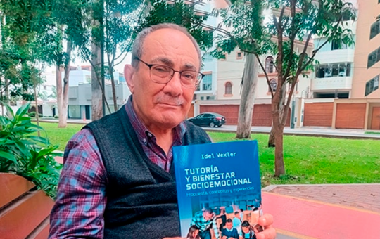 IDEL VEXLER PRESENTA SU NUEVO LIBRO “TUTORÍA Y BIENESTAR SOCIOEMOCIONAL” QUE BUSCA REVOLUCIONAR LA ORIENTACIÓN EDUCATIVA EN EL PERÚ – RCR Peru