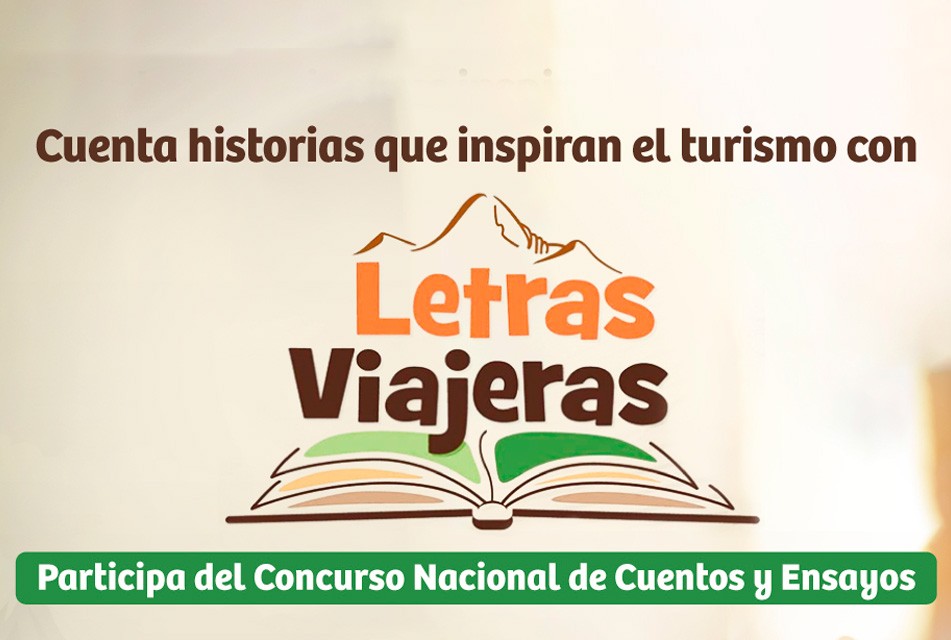 MINCETUR LANZA LA SÉPTIMA EDICIÓN DEL CONCURSO LETRAS VIAJERAS PARA FOMENTAR EL AMOR POR EL TURISMO Y LA IDENTIDAD CULTURAL DESDE LAS AULAS – RCR Peru