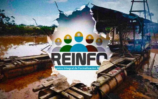 MAFIAS DE LA MINERÍA ILEGAL PRETENDEN CONVERTIR AL PERÚ EN UN “REINFO – ESTADO” – RCR Peru