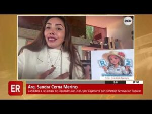 PROPUESTAS CON MIRAS A LAS ELECCIONES COMO CANDIDATA A LA CÁMARA DE DIPUTADOS POR CAJAMARCA