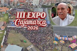 III EXPO CAJAMARCA 2026 ESPERA RECIBIR A 50 MIL VISITANTES DEL PERÚ Y DEL EXTRANJERO – RCR Peru